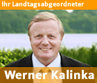 Ihr Landtagsabgeordneter Werner Kalinka, MdL