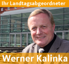 Ihr Landtagsabgeordneter Werner Kalinka, MdL