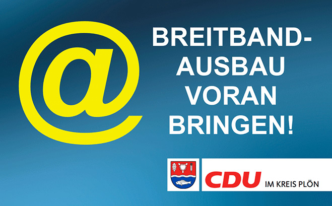 Breitbandausbau voranbringen!